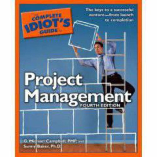 The Complete Idiot's Guide to Project Management, 4th Edition (Complete Idiot's Guide to) Cover