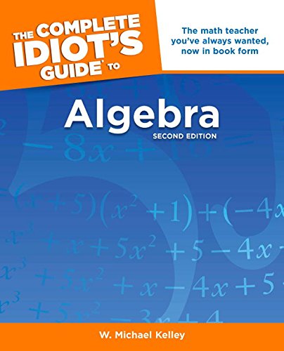 The complete idiot's guide to algebra Cover