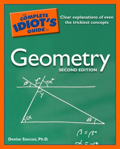 The complete idiot's guide to geometry Cover
