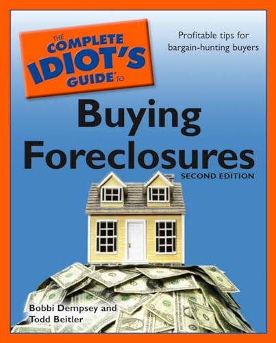 The Complete Idiot's Guide to Buying Foreclosures, 2nd Edition (Complete Idiot's Guide to) Cover