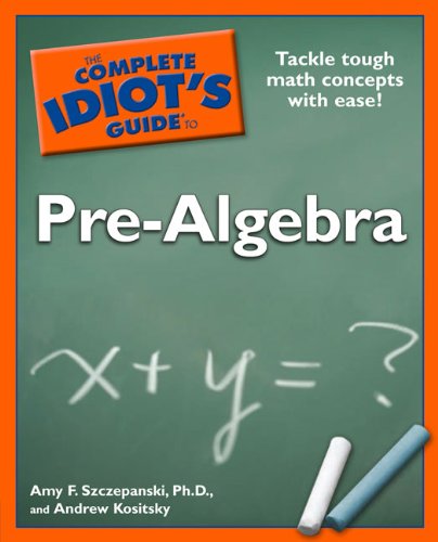 The complete idiot's guide to pre-algebra Cover