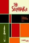 The Sleepwalker-A Culture of Pretending Cover