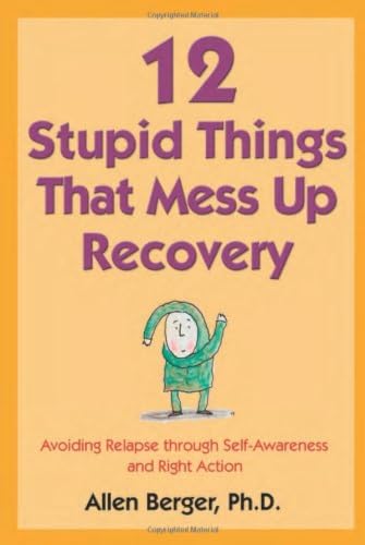 12 Stupid Things That Mess Up Recovery Cover