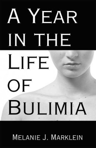 A Year in the Life of Bulimia Cover