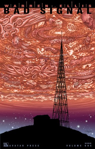 Warren Ellis' Bad Signal Volume 1 Cover