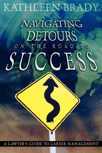 Navigating Detours on the Road to Success Cover