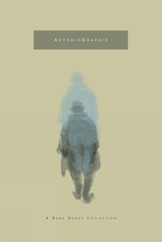 Autobiographix (Dark Horse Collections) Cover
