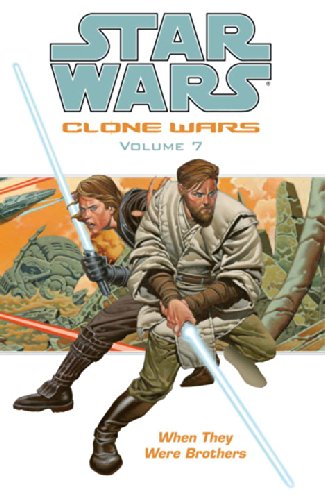 When They Were Brothers (Star Wars: Clone Wars, Vol. 7) Cover
