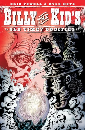 Billy the Kid's Old-Timey Oddities Cover