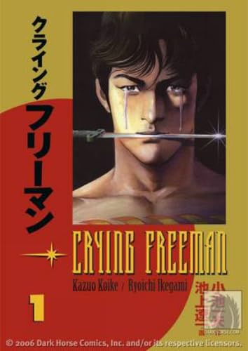 Crying Freeman Volume 1 (Crying Freeman (Dark Horse)) Cover