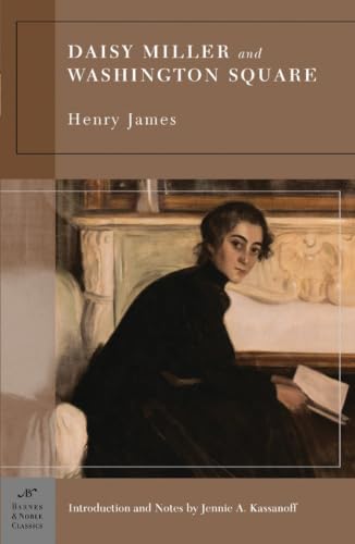 Daisy Miller and Washington Square (Barnes & Noble Classics Series) (Barnes & Noble Classics) Cover