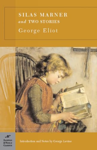 Silas Marner and Two Short Stories (Barnes & Noble Classics Series) (Barnes & Noble Classics) Cover