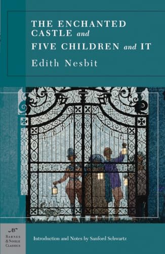 The Enchanted Castle and Five Children and It (Barnes & Noble Classics Series) (Barnes & Noble Classics) Cover