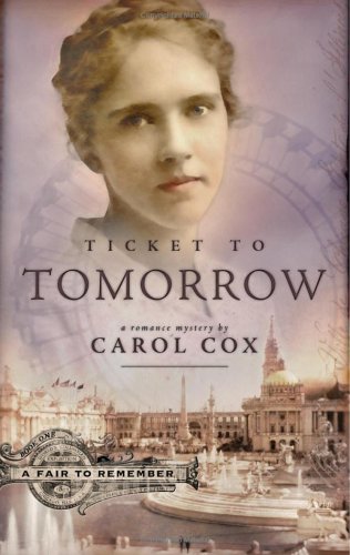Ticket to Tomorrow (A Fair to Remember Series #1) Cover