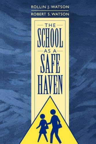 The School as a Safe Haven (GPG) (PB) Cover