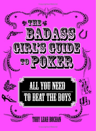 The Badass Girl's Guide to Poker Cover