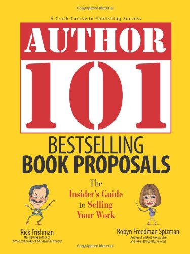 Author 101--bestselling book proposals Cover