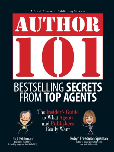 Author 101, bestselling secrets from top agents Cover