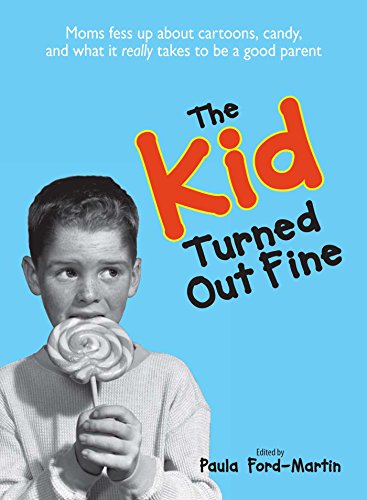 The kid turned out fine Cover