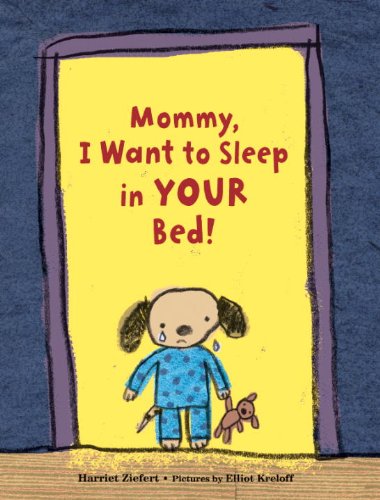 Mommy, I want to sleep in your bed! Cover