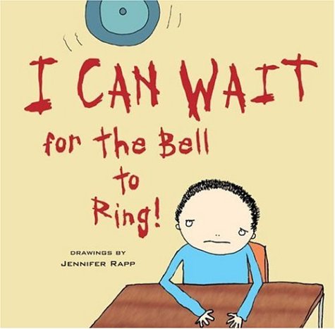 I Can Wait for the Bell to Ring! Cover