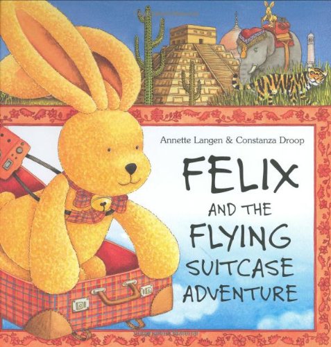 Felix and the Flying Suitcase Adventure (New Felix Adventure!) Cover