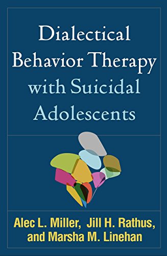 Dialectical Behavior Therapy with Suicidal Adolescents Cover