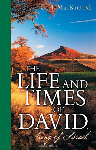 The Life and Times of David -- King of Israel Cover
