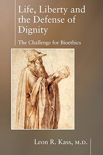 Life, Liberty, and the Defense of Dignity Cover