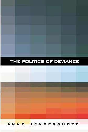 The politics of deviance. Cover