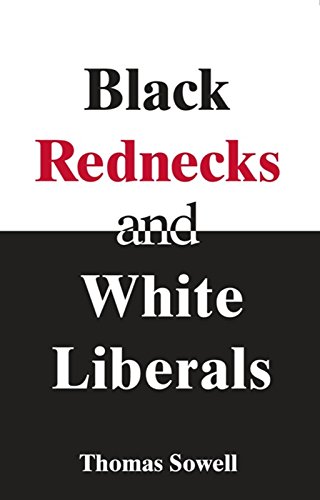 Black Rednecks and White Liberals Cover