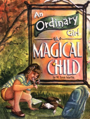 An Ordinary Girl, a Magical Child Cover