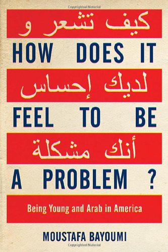How Does It Feel to Be a Problem? Cover