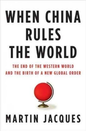 When China rules the world Cover