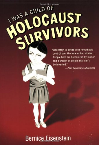 I was a child of Holocaust survivors Cover
