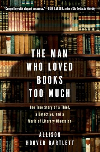 The man who loved books too much Cover
