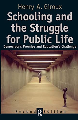 Schooling and the Struggle for Public Life Cover