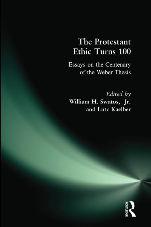 The Protestant ethic turns 100 Cover