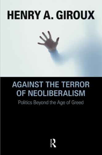 Against the terror of neoliberalism Cover