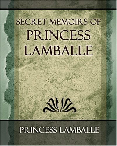 Secret Memoirs of Princess Lamballe - 1901 Cover