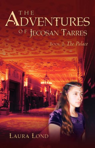 The Palace (The Adventures of Jecosan Tarres, Book 2) Cover