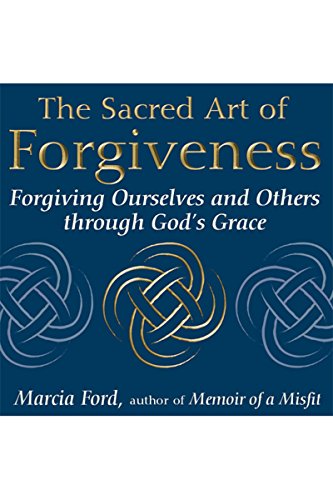 The Sacred Art Of Forgiveness Cover