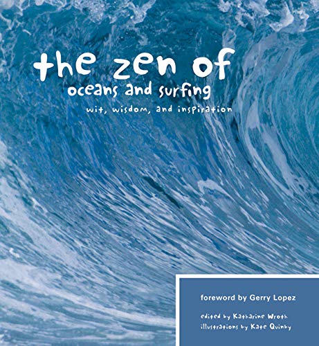 The zen of oceans and surfing Cover