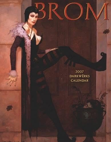 Brom Darkwerks 2007 Calendar (Calender) Cover