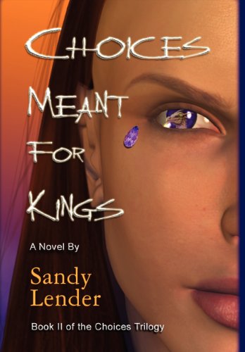 choices meant for kings Cover