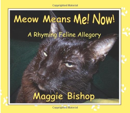 Meow Means Me! Now! Cover