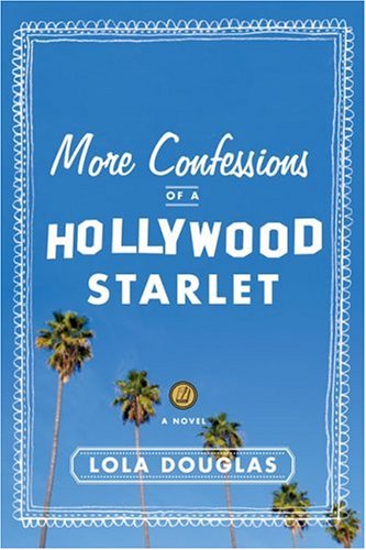 More Confessions of a Hollywood Starlet Cover