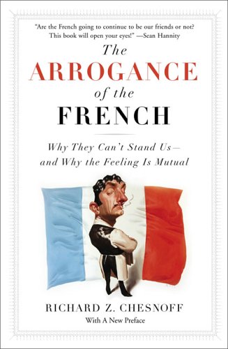 The Arrogance of the French Cover