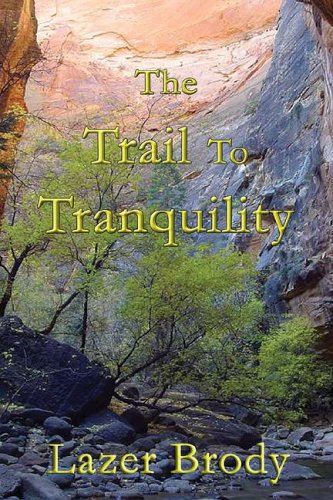 trail to tranquility Cover