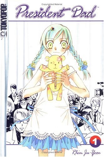 President Dad Volume 1 (President Dad) Cover